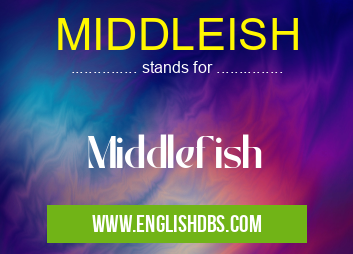 MIDDLEISH