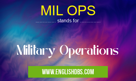 MIL OPS