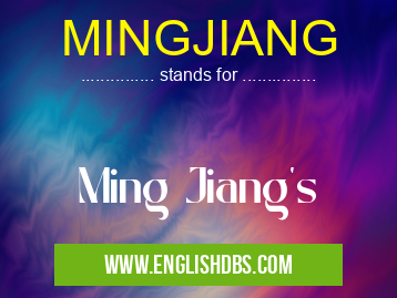 MINGJIANG