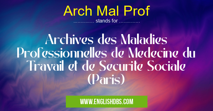 Arch Mal Prof