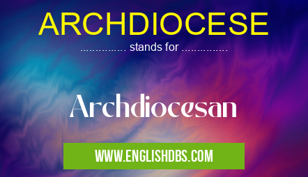 ARCHDIOCESE