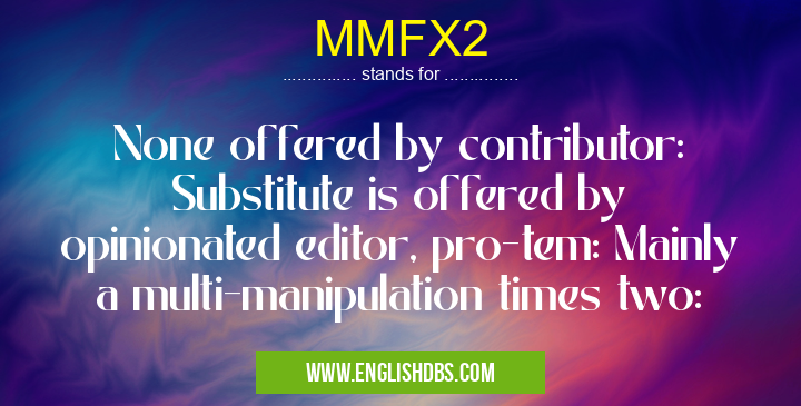 MMFX2