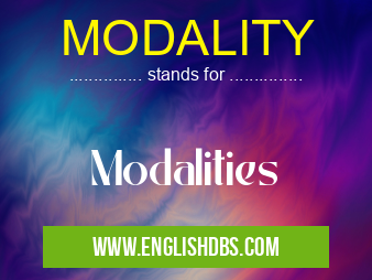 MODALITY