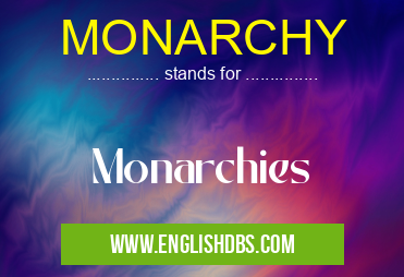 MONARCHY