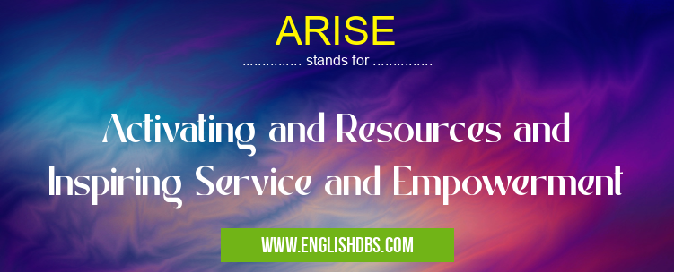 ARISE