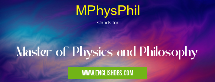 MPhysPhil