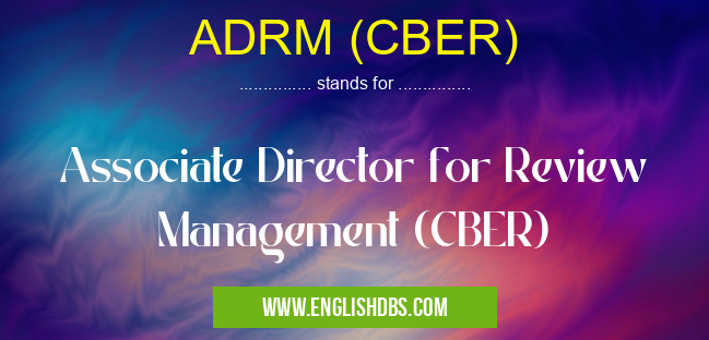 ADRM (CBER)