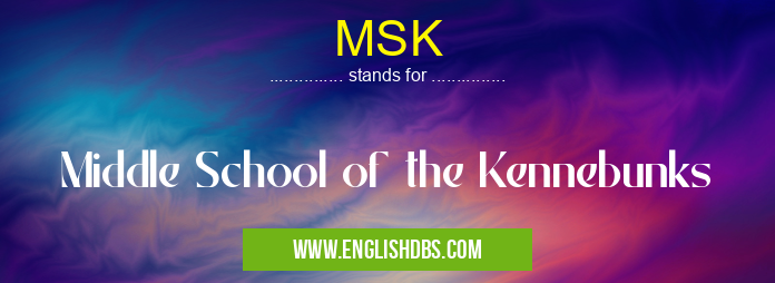 MSK