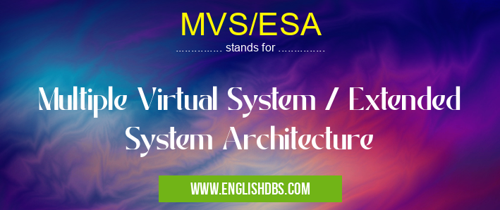 MVS/ESA