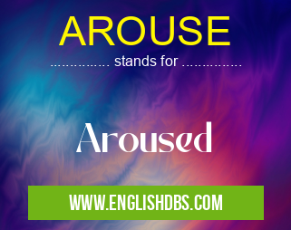 AROUSE