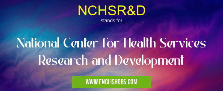 NCHSR&D