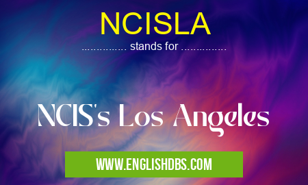 NCISLA