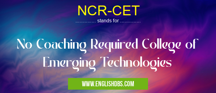 NCR-CET