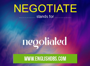 NEGOTIATE