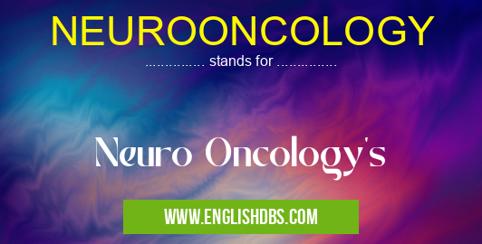 NEUROONCOLOGY