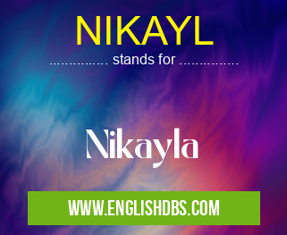 NIKAYL