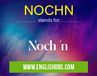 NOCHN