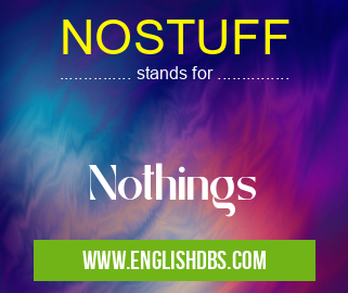 NOSTUFF