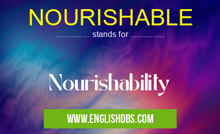 NOURISHABLE