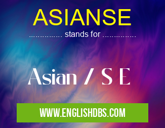 ASIANSE