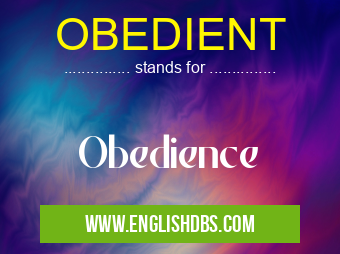 OBEDIENT