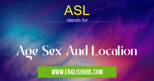 ASL