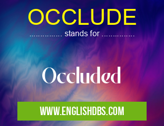 OCCLUDE