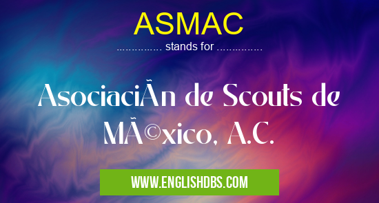 ASMAC