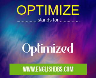 OPTIMIZE