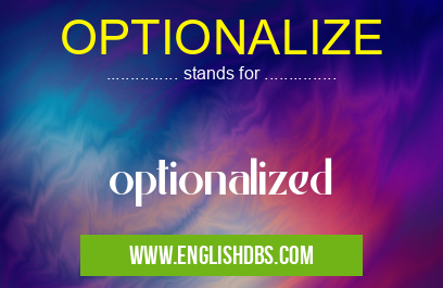 OPTIONALIZE