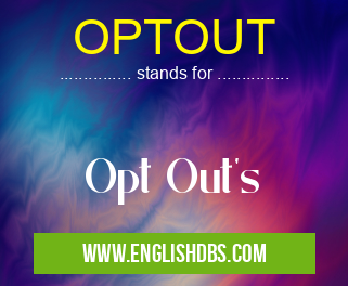 OPTOUT