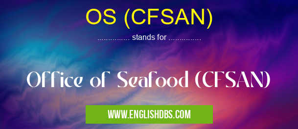 OS (CFSAN)