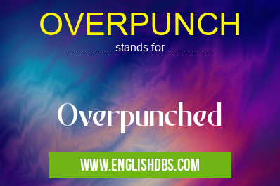 OVERPUNCH