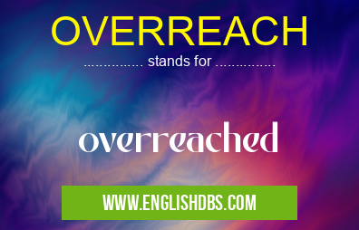 OVERREACH