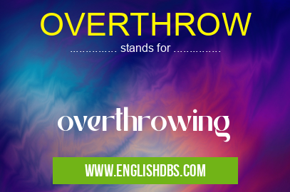 OVERTHROW