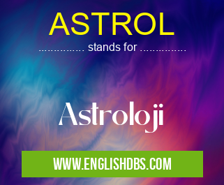 ASTROL