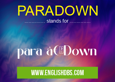 PARADOWN