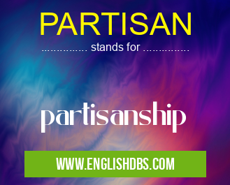 PARTISAN