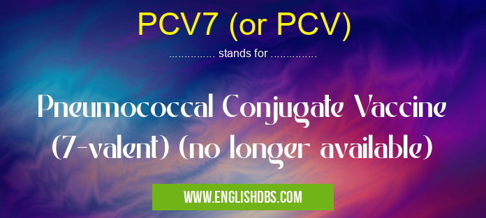 PCV7 (or PCV)