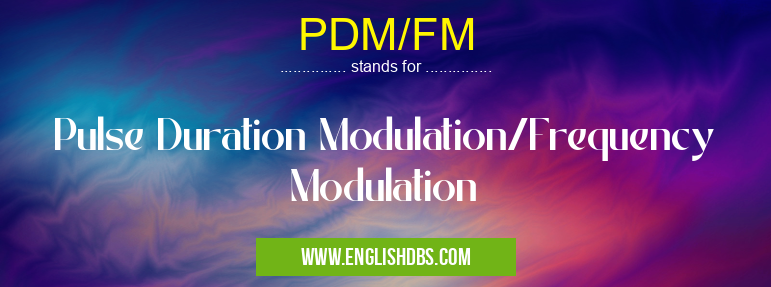 PDM/FM