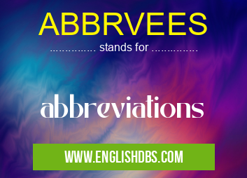 ABBRVEES