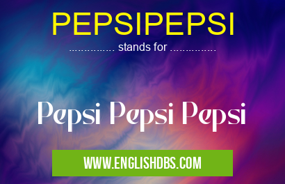 PEPSIPEPSI