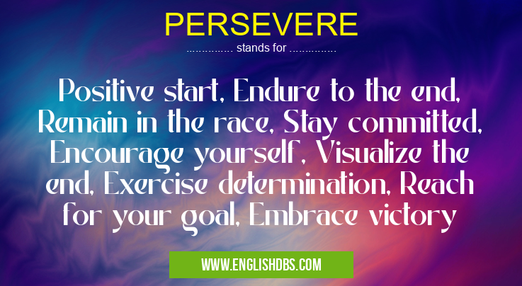 PERSEVERE