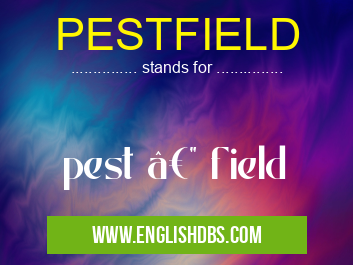 PESTFIELD