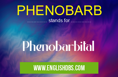 PHENOBARB