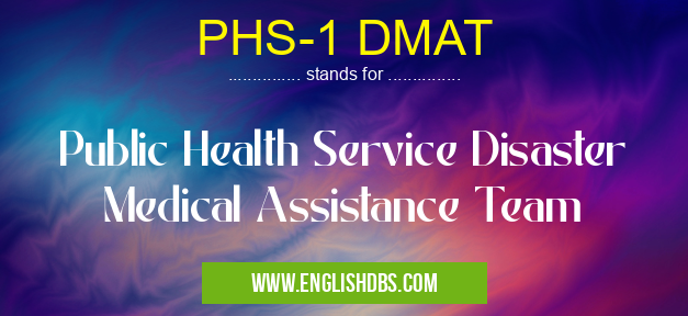 PHS-1 DMAT