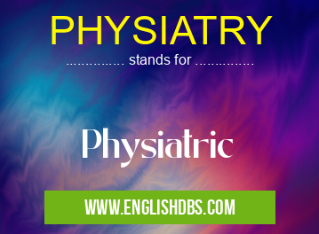 PHYSIATRY