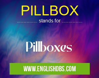 PILLBOX