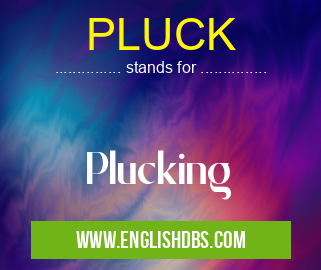 PLUCK