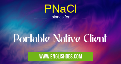 PNaCl